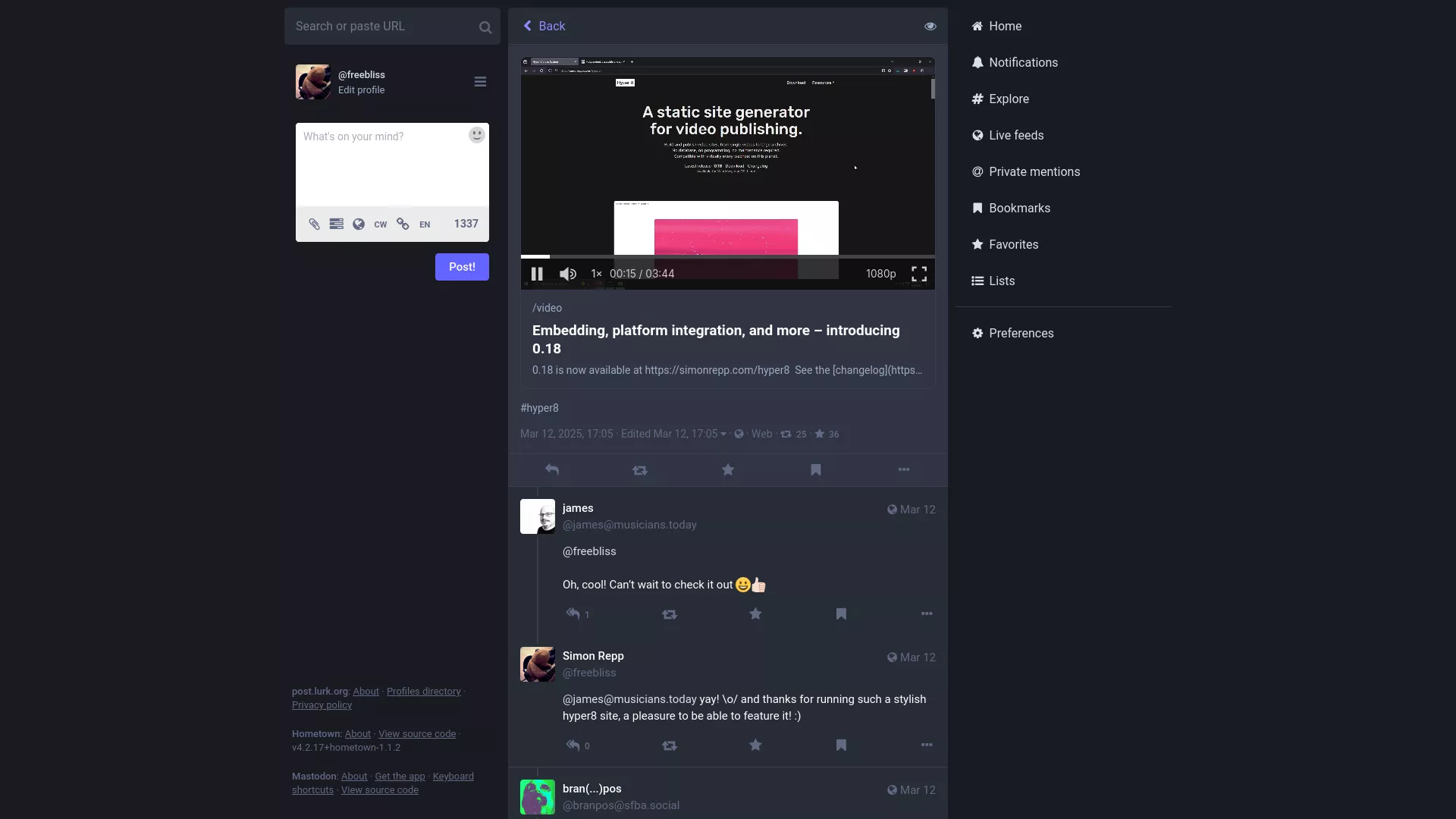 Veröffentlichungspost von Hyper 8 auf Mastodon, man sieht (unter anderem) einen eingebetteten Videoplayer in der Timeline. Der erste Kommentar ist auch noch im Bild und besagt "Oh, cool! Can't wait to check it out"