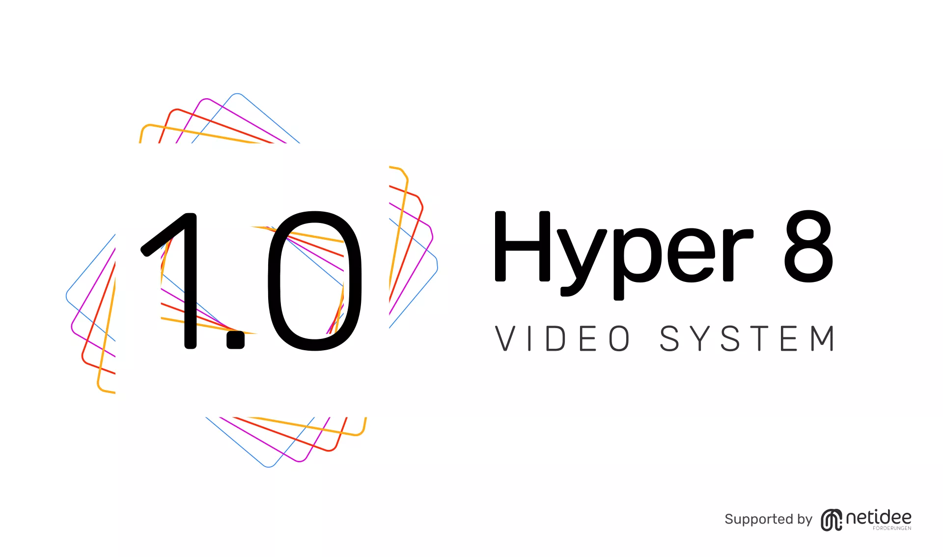 Hyper 8 Video System 1.0 - supported by netidee