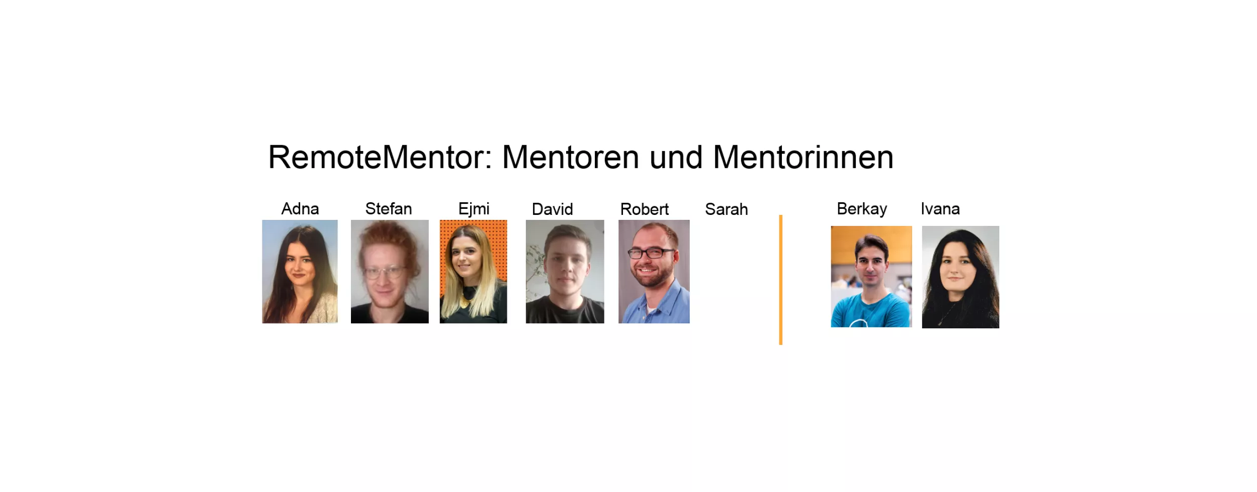 unsere Mentoren und Mentorinnen