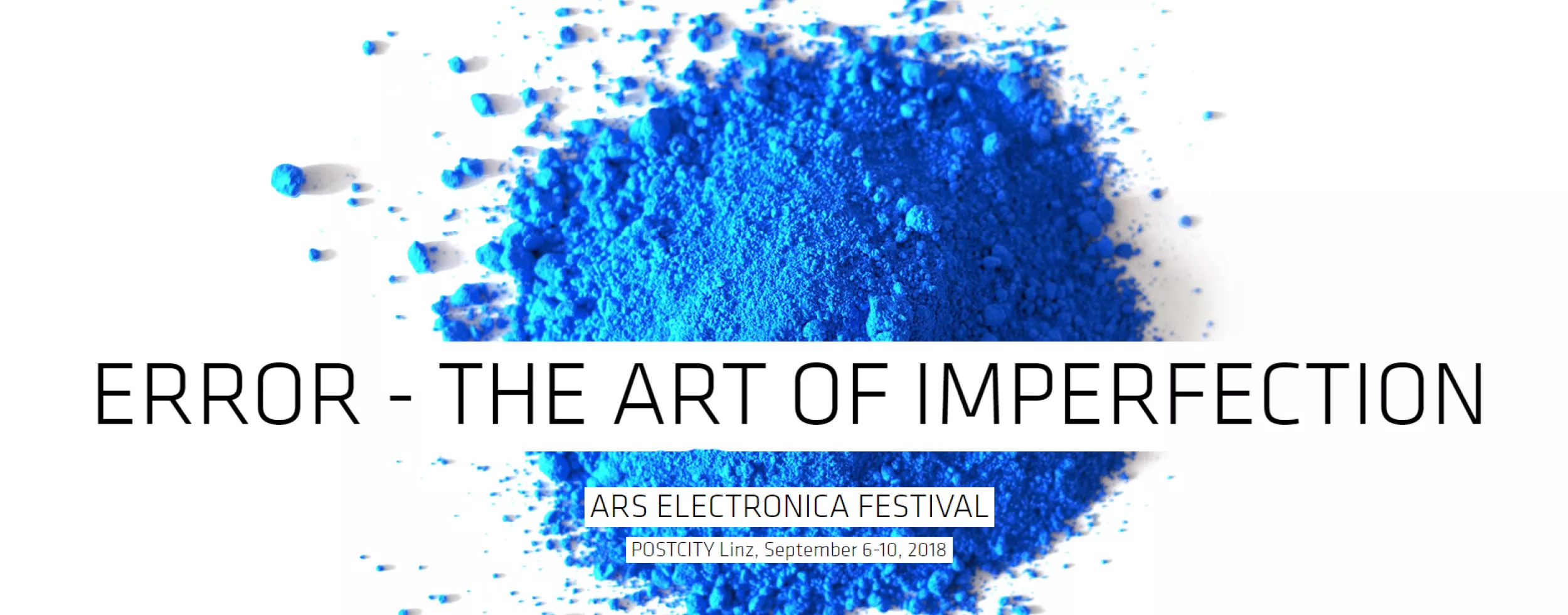 Error - The Art of Imperfection | Ars Electronica Festival